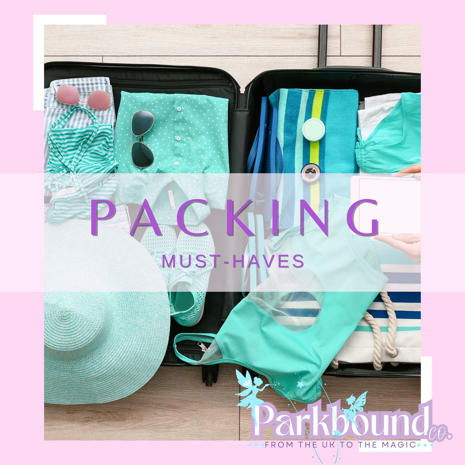 Packing Must-Haves
